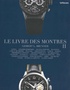 Gisbert Brunner - Le livre des montres - Tome 2.