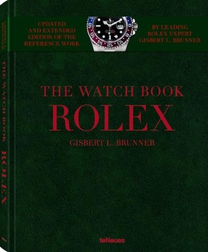 Gisbert l Brunner - The Watch Book Rolex.