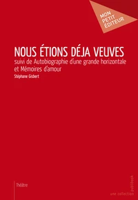 Nous étions déjà veuves