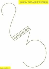 Deux Français sur trois Tome 1