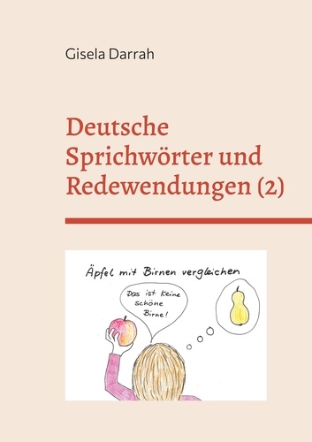 Deutsche Sprichwörter und Redewendungen. Band 2