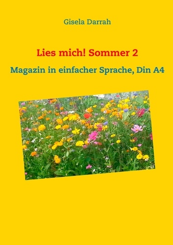 Lies mich! Sommer 2. Magazin in einfacher Sprache, Din A4