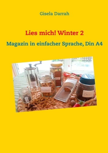 Lies mich! Winter 2. Magazin in einfacher Sprache, Din A4