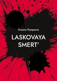 Gisela Paprotny - Laskovaya smert'.