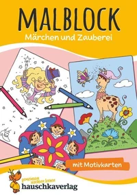 Malblock - Märchen und Zauberei