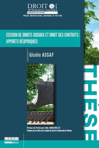 Gisèle Assaf - Cession de droits sociaux et droit des contrats : apports réciproques.