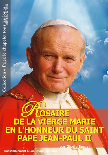 Gisèle Bomal - Rosaire de la vierge Marie en l'honneur du Saint Pape Jean Paul II.