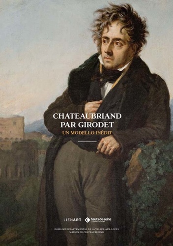 Chateaubriand par Girodet. Un modello inédit