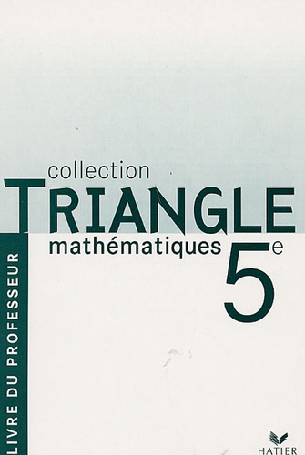Gisèle Chapiron et Michel Mante - Mathématiques 5e Programme 2006 - Livre du professeur.