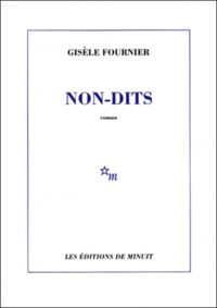 Gisèle Fournier - Non-Dits.