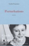 Gisèle Fournier - Perturbations.