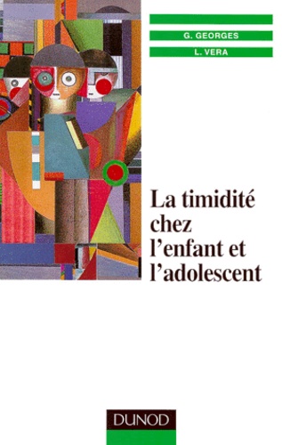 La Timidite Chez L Enfant Et L Adolescent De Gisele George Livre Decitre