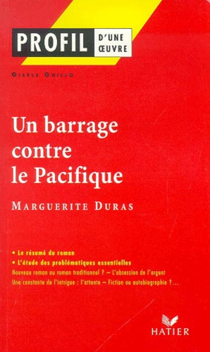 Un Barrage Contre Le Pacifique, Marguerite Duras