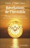 Gisèle Guiot et Alain Guiot - Révélations de l'invisible - Messages d'entit"s supérieurs de l'Au-delà reçues par Jeanne Laval.