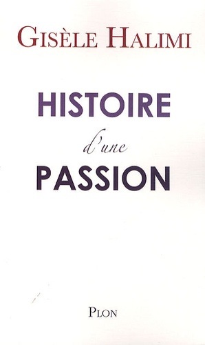 Histoire d'une passion