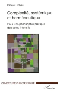 Complexité, systémique et herméneutique