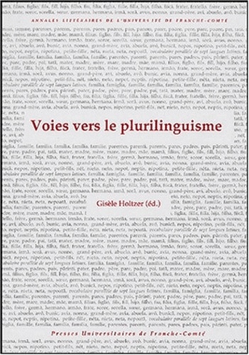 Gisèle Holtzer - Voies vers le plurilinguisme.