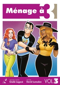 Ménage à 3 Tome 3