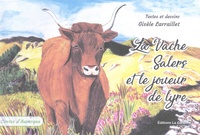 Gisèle Larraillet - La vache Salers et le joueur de lyre.