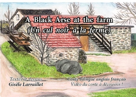 Gisèle Larraillet - Un cul noir à la ferme.