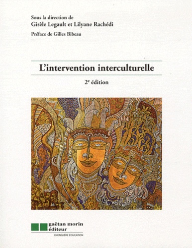 Gisèle Legault et Lilyane Rachédi - L'intervention interculturelle.