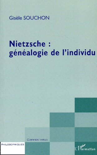 Nietzsche : généalogie de l'individu