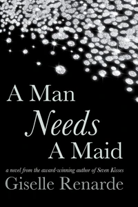 A Man Needs A Maid