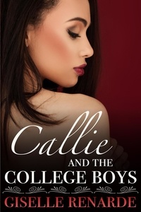  Giselle Renarde - Callie and the College Boys.
