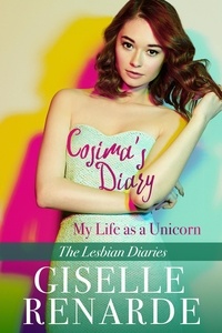  Giselle Renarde - Cosima’s Diary: My Life as a Unicorn - The Lesbian Diaries, #3.