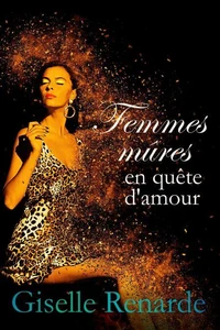Femmes mûres en quête d'amour