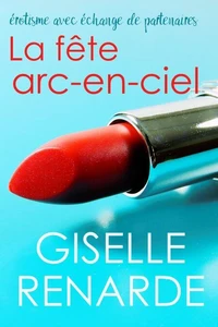 La fête arc-en-ciel