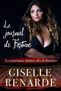 Le journal de Fortune : une romance lesbienne