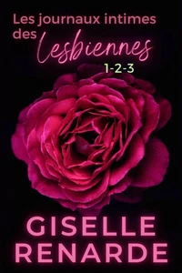 Les journaux intimes des lesbiennes 1-2-3