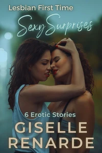 Lesbian First Time Sexy Surprises