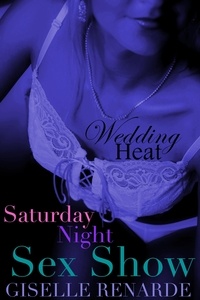  Giselle Renarde - Saturday Night Sex Show - Wedding Heat, #13.