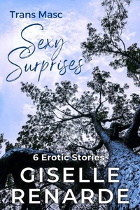 Trans Masc Sexy Surprises