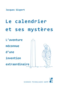 Le calendrier et ses mystères