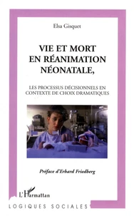 Vie et mort en réanimation néonatale