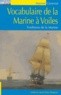  Gisserot - Vocabulaire de la marine à voiles - Traditions de la Marine.