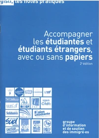 Accompagner les étudiantes et les étudiants étrangers avec ou sans papiers