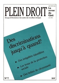  GISTI - Des discriminations jusqu’à quand ? - 1989.