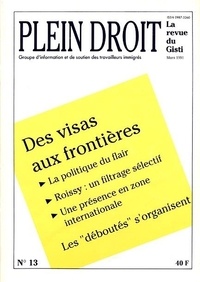  GISTI - Des visas aux frontières - 1991.