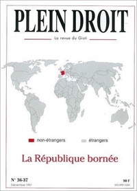  GISTI - La République bornée - 1997.