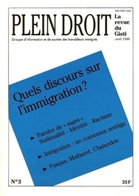  GISTI - Quels discours sur l’immigration ? - 1988.