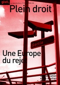  GISTI - Une Europe du rejet - 2003.