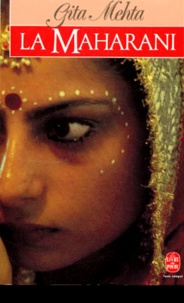 Gita Mehta - La Maharani.