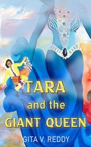 Tara and the Giant Queen