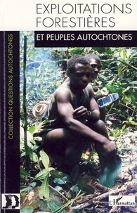  GITPA - Exploitations forestières et peuples autochtones.