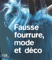 Fausse fourrure, mode et déco