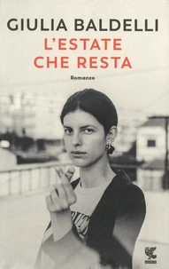 L'estate che resta